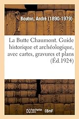 Butte chaumont. guide d'occasion  Livré partout en France