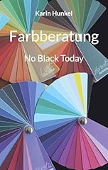 Farbberatung black today gebraucht kaufen  Wird an jeden Ort in Deutschland
