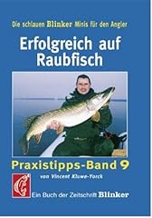 Erfolgreich raubfisch praxisti gebraucht kaufen  Wird an jeden Ort in Deutschland