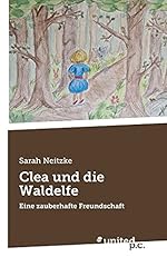 Clea waldelfe zauberhafte gebraucht kaufen  Wird an jeden Ort in Deutschland