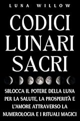 Codici lunari sacri usato  Spedito ovunque in Italia 