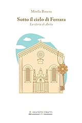 Sotto cielo ferrara. usato  Spedito ovunque in Italia 