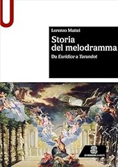 Storia del melodramma. usato  Spedito ovunque in Italia 