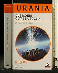 Urania. due mondi usato  Spedito ovunque in Italia 