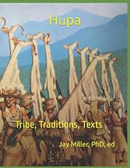 Hupa tribe traditions for sale  Delivered anywhere in USA 