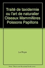 Traité taxidermie art d'occasion  Livré partout en France
