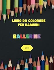 Libro colorare ballerine usato  Spedito ovunque in Italia 