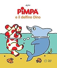 Pimpa delfino dino. usato  Spedito ovunque in Italia 