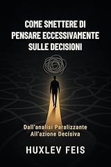 Come smettere pensare usato  Spedito ovunque in Italia 
