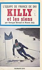 L'équipe de France de ski, Killy et les siens d'occasion  Livré partout en France