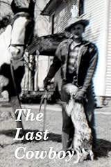 Last cowboy for sale  Delivered anywhere in USA 