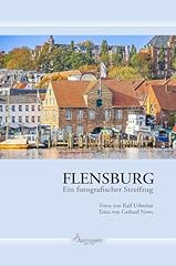 Flensburg fotografischer strei gebraucht kaufen  Wird an jeden Ort in Deutschland