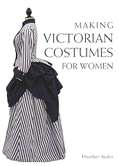 Making victorian costumes for sale  Delivered anywhere in UK