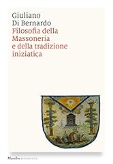 Filosofia della massoneria usato  Spedito ovunque in Italia 