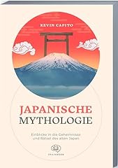 Japanische mythologie einblick gebraucht kaufen  Wird an jeden Ort in Deutschland