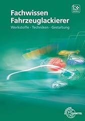 Fachwissen fahrzeuglackierer w gebraucht kaufen  Wird an jeden Ort in Deutschland