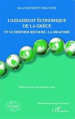 Assassinat économique grèce d'occasion  Livré partout en France
