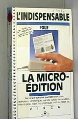 Indispensable micro édition d'occasion  Livré partout en Belgiqu