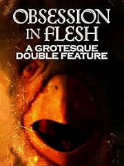 Obsession flesh grotesque for sale  Delivered anywhere in UK