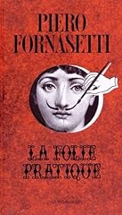 Fornasetti folie pratique d'occasion  Livré partout en France