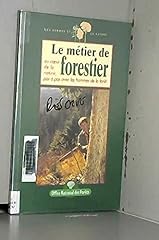 Métier forestier d'occasion  Livré partout en France