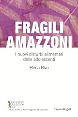Fragili amazzoni. nuovi usato  Spedito ovunque in Italia 