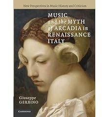 [(Music and the Myth of Arcadia in Renaissance Italy)] d'occasion  Livré partout en France
