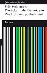 Zukunft demokratie hoffnung gebraucht kaufen  Wird an jeden Ort in Deutschland