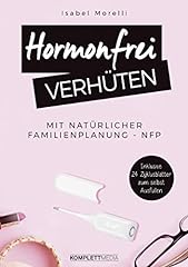 Hormonfrei verhüten natürlic gebraucht kaufen  Wird an jeden Ort in Deutschland
