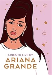 Ariana grande lines for sale  Delivered anywhere in USA 