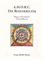 Amorc rosenkreuzer wege gebraucht kaufen  Wird an jeden Ort in Deutschland