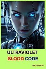 Ultraviolet blood code for sale  Delivered anywhere in UK