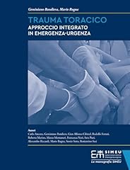 Trauma toracico approccio usato  Spedito ovunque in Italia 