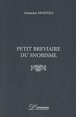 Petit bréviaire snobisme d'occasion  Livré partout en France