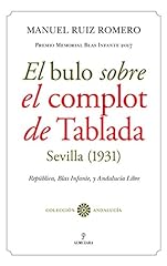 El bulo sobre el Complot de Tablada (Sevilla,... (Andalucía) segunda mano  Se entrega en toda España 