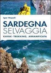 Sardegna selvaggia. kajak usato  Spedito ovunque in Italia 