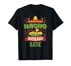 Nacho average katie for sale  Delivered anywhere in USA 