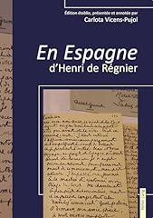 Espagne henri régnier d'occasion  Livré partout en France