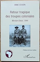 Retour tragique troupes d'occasion  Livré partout en France