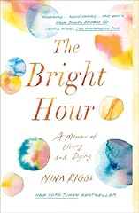Bright hour memoir for sale  Delivered anywhere in USA 