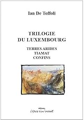 Trilogie luxembourg terres d'occasion  Livré partout en Belgiqu