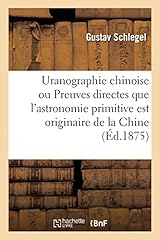 Uranographie chinoise preuves d'occasion  Livré partout en France