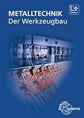 Werkzeugbau metalltechnik fach gebraucht kaufen  Wird an jeden Ort in Deutschland