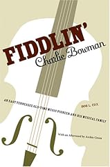 Fiddlin charlie bowman gebraucht kaufen  Wird an jeden Ort in Deutschland