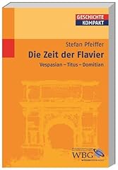Zeit flavier vespasian gebraucht kaufen  Wird an jeden Ort in Deutschland