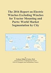 The 2016 Report on Electric Winches Excluding Winches, used for sale  Delivered anywhere in Ireland