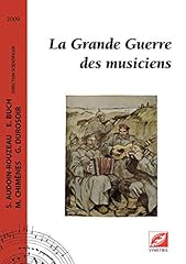 Grande guerre musiciens d'occasion  Livré partout en France