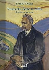 Nietzsche dopo follia. usato  Spedito ovunque in Italia 