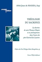 Théologie sacrifice doctrine d'occasion  Livré partout en France