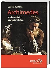 Archimedes mathematik bewegten gebraucht kaufen  Wird an jeden Ort in Deutschland